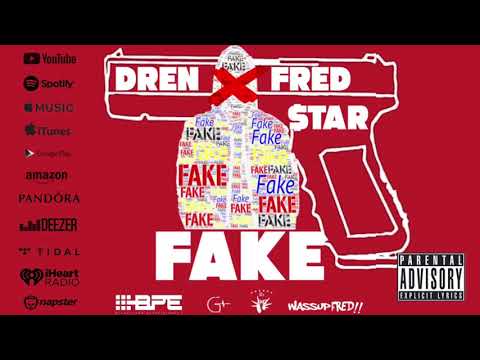 DREN - Fake (feat FredStar)