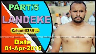 (1) Landeke (Moga) Kabbaddi Tournament 1 April 2016