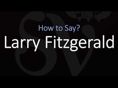 How to Pronounce Larry Fitzgerald? (CORRECTLY)
