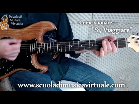 Lezioni Chitarra: Si, Viaggiare.
