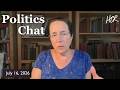 Politics Chat July 16 2026