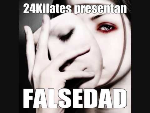 24Kilates - Falsedad (Prod. Dj Kanzer)
