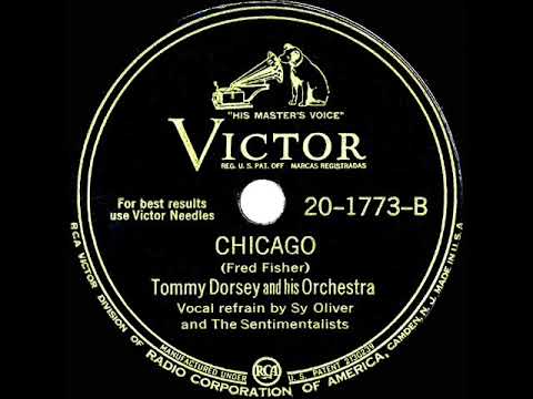 1945 Tommy Dorsey - Chicago (Sy Oliver & The Sentimentalists, vocal)