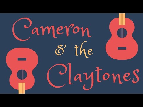 Promotional video thumbnail 1 for Cameron & the Claytones