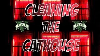 GTA V Online Mission "Cleaning the Cat House"