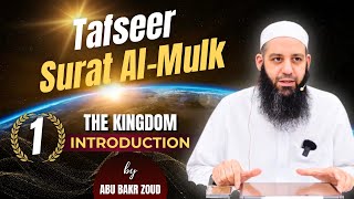 Download lagu Tafseer Surat Al-Mulk (The Kingdom) | Introduction | Part 1/5 | Abu Bakr Zoud mp3