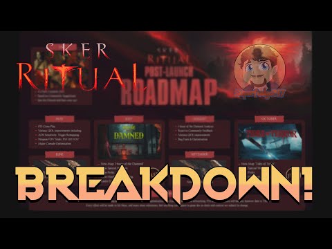 Sker Ritual Post Launch Roadmap Breakdown MAY 2024 Latest News!