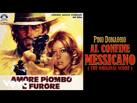 Pino Donaggio - Al Confine Messicano (Spaghetti Western Music)