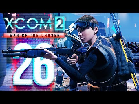 XCOM 2: War of the Chosen - E26 - 'Kde výstřely míjí' [CZ/SK Let's Play]