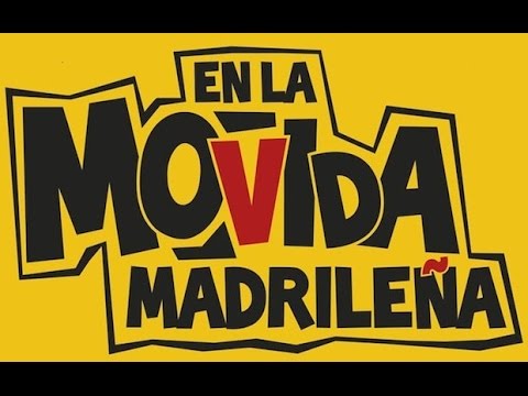 LA VERDADERA HISTORIA DE LA MOVIDA MADRILEÑA
