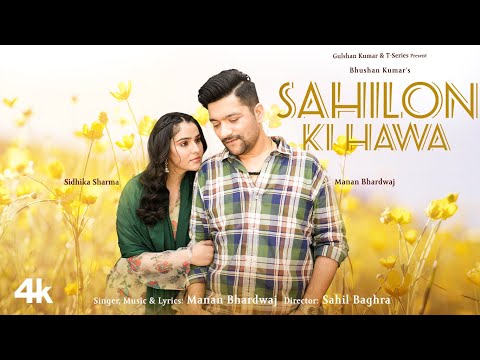 Sahilon Ki Hawa Lyrics – Manan Bhardwaj