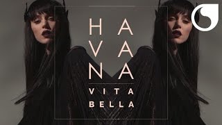Havana - Vita Bella (French Edit)