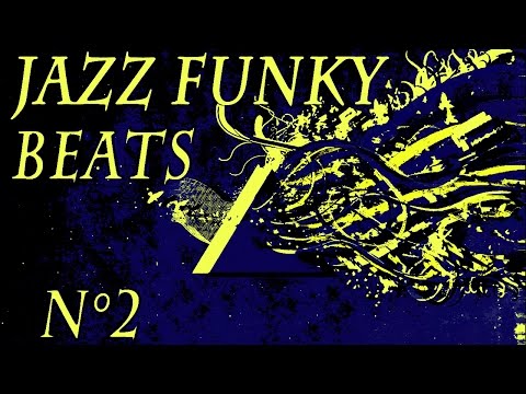 Jazz Funk Beats - Compilation n°2