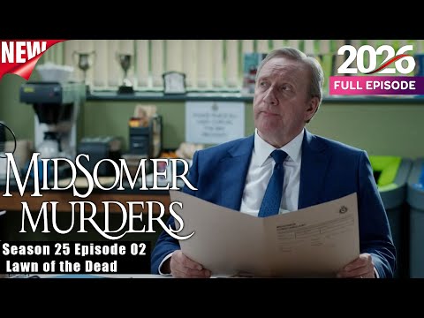 Midsomer Murders Series 25 Episode 2 - Lawn the Dead | Full Episodes