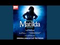 When I Grow Up by Matilda the Musical Original Cast