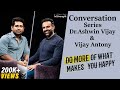 Ep.31 - A Raw & Real Conversation with Actor Vijay Antony | விஜய் ஆண்டனி ஓர் சுவார