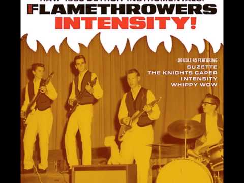 The Flamethrowers  - Suzette