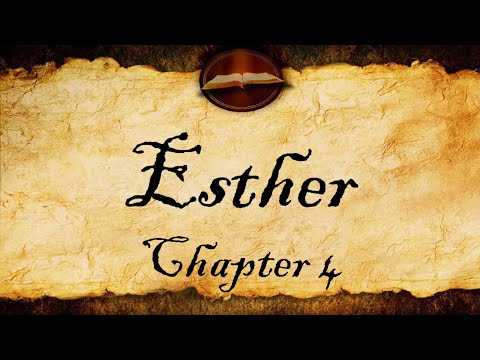 Esther Chapter 4 | KJV Audio (With Text)