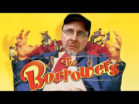 The Borrowers - Nostalgia Critic