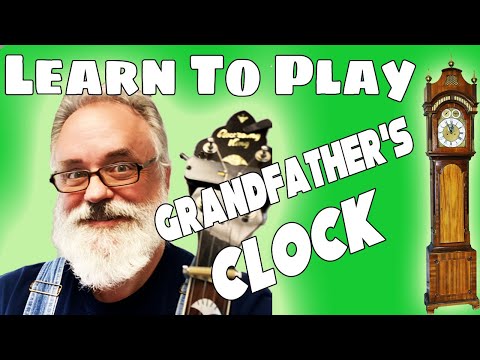 Learn to Play Grandfather's Clock - Bluegrass Banjo