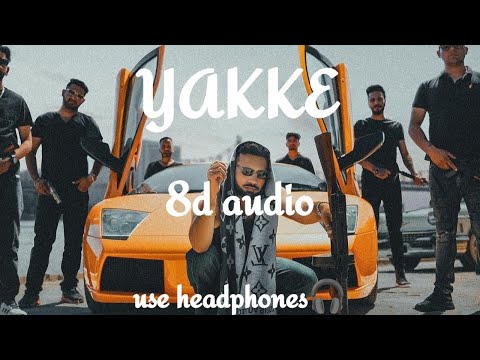 yakke - 8d audio | shree brar | desi crew | latest punjabi song 2023