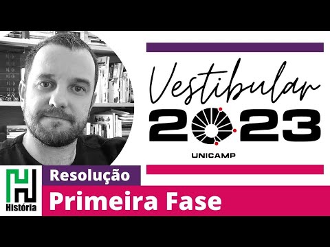 Resolução Unicamp 2023 | História | Primeira Fase | Gabarito Comentado (extra oficial) Prova Q_Z
