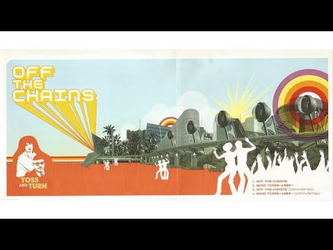 Toss And Turn - Off the Chains (Full EP)