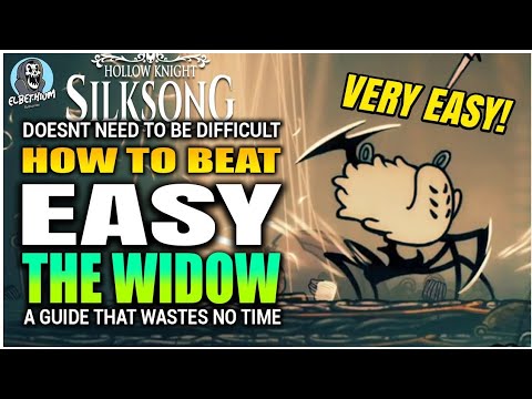 HOW TO BEAT Widow Boss EASY GUIDE | Hollow Knight Silksong