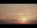 Nell Bryden (feat. Thea Gilmore) - Call It What It Is (Official Lyric Video)