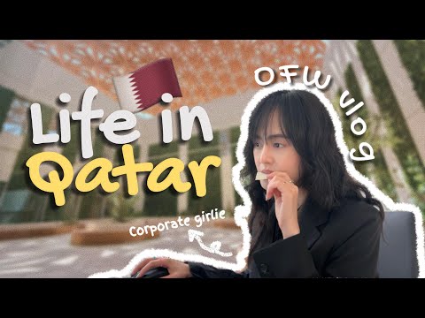 OFW Life in Qatar 🇶🇦 | Day in My Life Working Abroad + Daily Routine & Real Talk | Ep.8