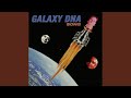 Galaxy DNA Song 