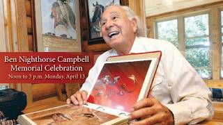 Ben Nighthorse Campbell Memorial Celebration