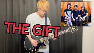 【弾いてみた】THE GIFT / Hi-STANDARD