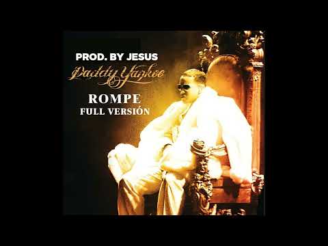 Daddy Yankee Ft. Lloyd Banks y Young Buck - Rompe (Full Versión)