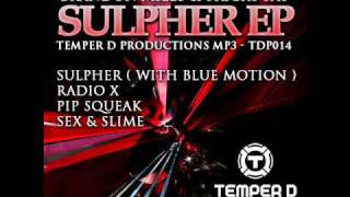 Blue Motion, Brandon Miles & Tricky Pat - Sulpher