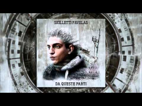 Skilletti Favelas - Fino al giorno dell'addio ft. Blo/B (prod. James Cella)