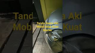 Download lagu Tanda Suara Aki Mobil tidak Kuat Starter mp3 Download lagu Tanda Suara Aki Mobil tidak Kuat Starter mp3