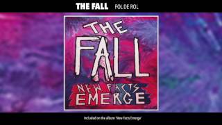 The Fall - Fol De Rol (Official Audio)