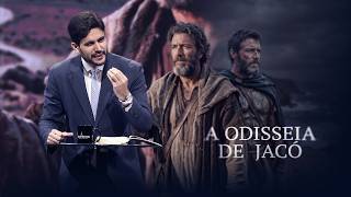 A Odisseia de Jacó I Wesley Moura I Nova Semente