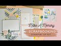 Creating Scrapbook Pages from a Sketch | Make a Memory Scrapbooking Kit PART 1