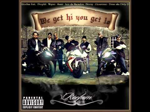 We get hi pt2.-Rocfam feat.Prophit,Wayne,Samir,Ace da Macadon,Bleezy,J.Lourenzo&Dirty-D