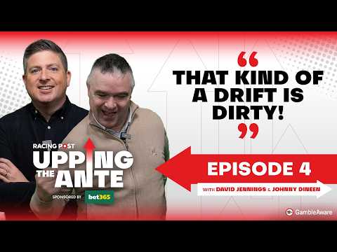 Upping The Ante | Episode 4 | Cheltenham Festival 2026 Ante-Post Tips