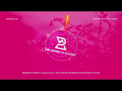 Ablazing Sessions 188 with Ron with Leeds & DJ Hollowbase