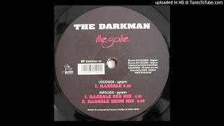 The Darkman - Illegale (SOS Mix)