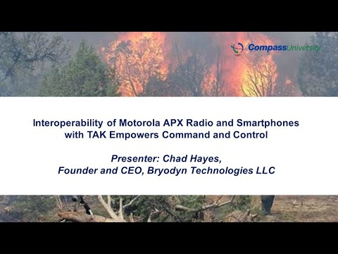 Interoperability of Motorola APX Radio and Smartphones with TAK Empowers Command and Control