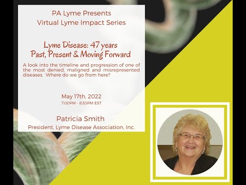 PA Lyme Virtual Impact Series 2022 - Patricia Smith, President, LDA