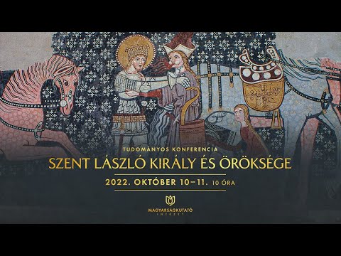 🚩👑 „IDVEZLÉGY KEGYES SZENT LÁSZLÓ KERÁLY, MAGYARORSZÁGNAK ÉDES OLTALMA”