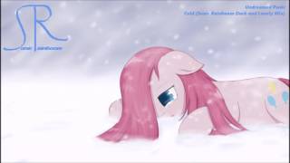 UndreamedPanic - Cold (Sonic Rainboom Dark and Lonely Mix)