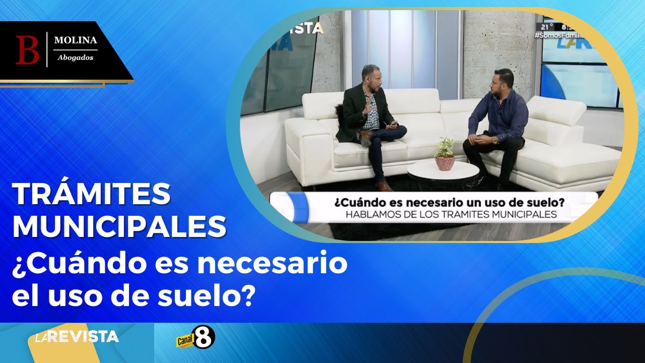 * Trámites municipales. Cuándo es necesario el uso de suelo? * LA REVISTA Canal 8 MULTIMEDIOS *