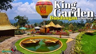 King Garden Bandungan Wisata Baru Di Semarang ( Wisata Resto Dan Villa )